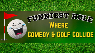 Funniest Hole