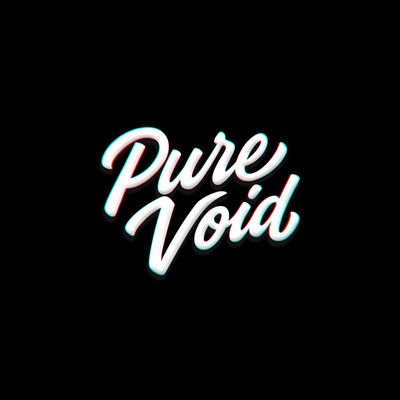 Pure Void
