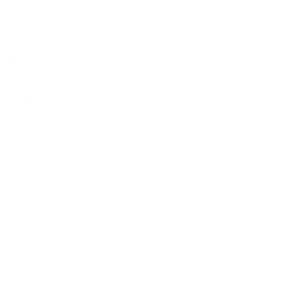Faith and Family Boise