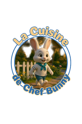 La Cuisine de Chef Bunny