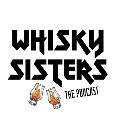 Whisky Sisters Podcast