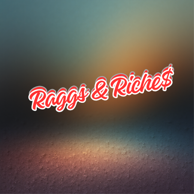 Raggs and Riches