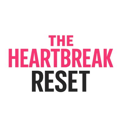 The Heartbreak Reset