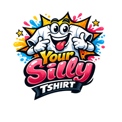 Your Silly Tshirt