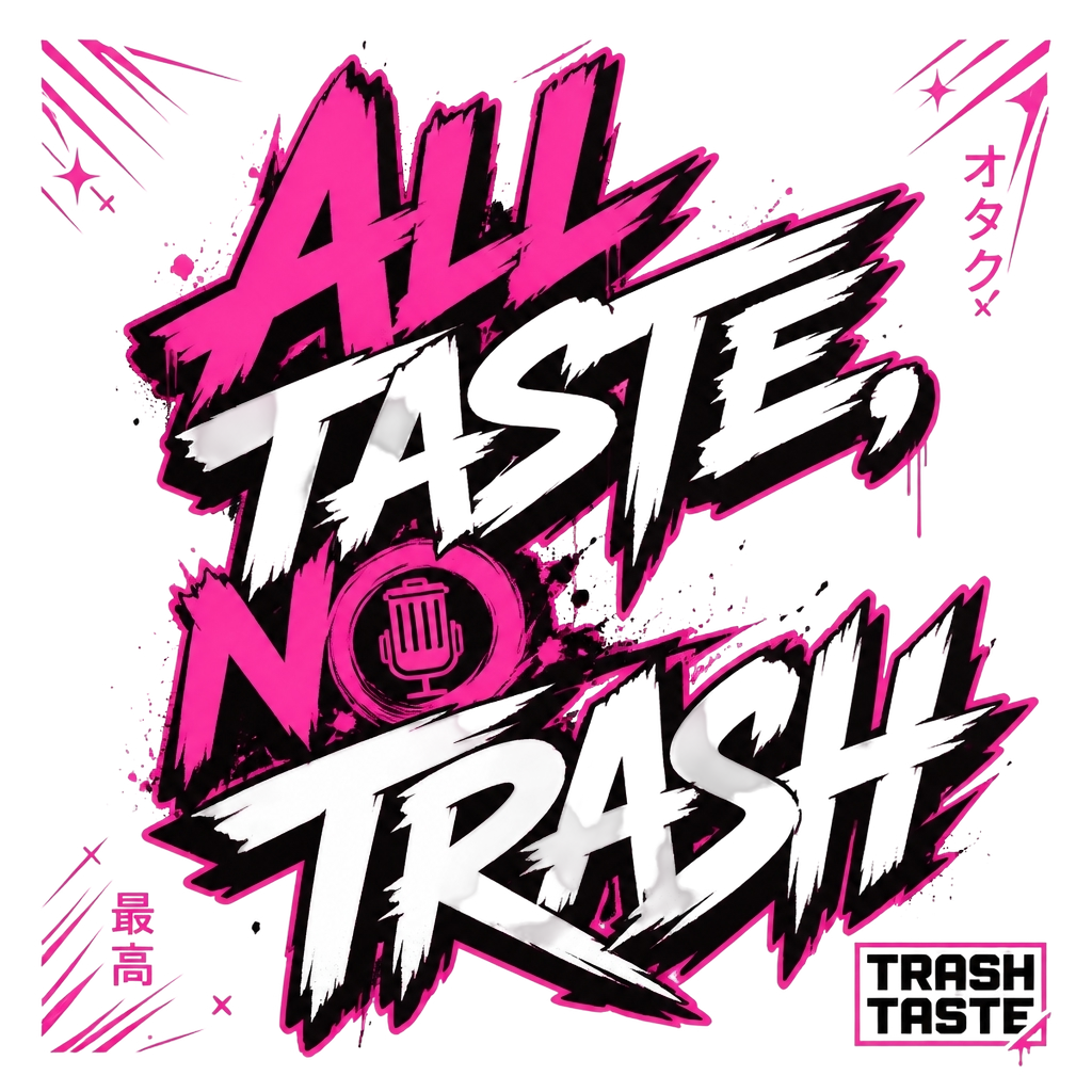 Trash Taste "All Taste, No Trash" Poster - Official posters merchandise