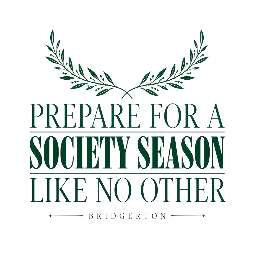 Bridgerton "Prepare For A Society Season Like No Other" Poster - Official posters merchandise