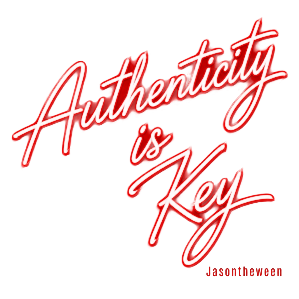 Jasontheween "Authenticity is Key" Poster