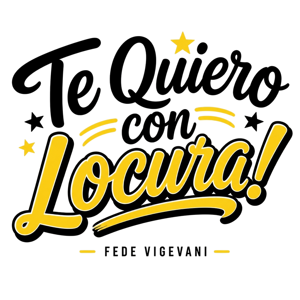 Fede Vigevani "Te Quiero con Locura!" Poster - Official posters merchandise