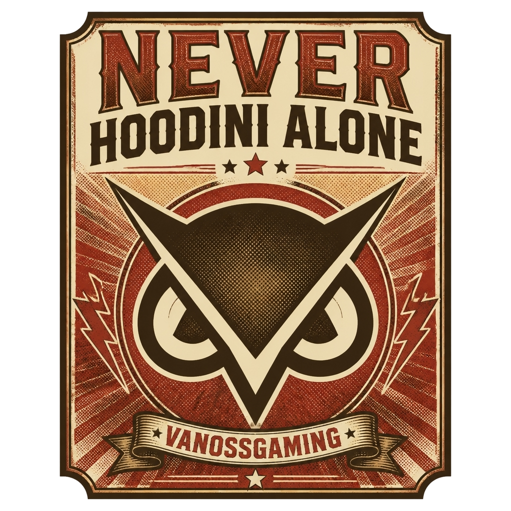 VanossGaming "Never Hoodini Alone" Poster