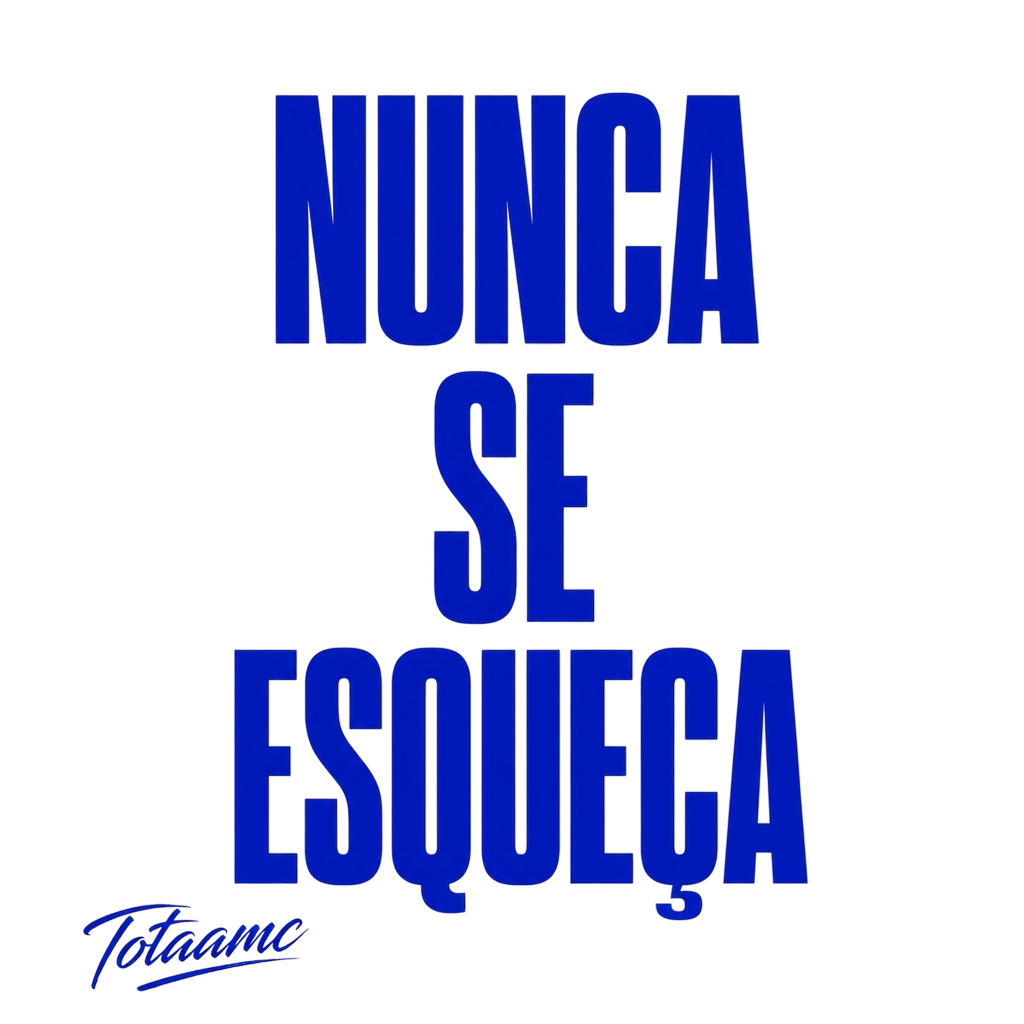 Totaamc "Nunca se esqueça" Poster - Official posters merchandise