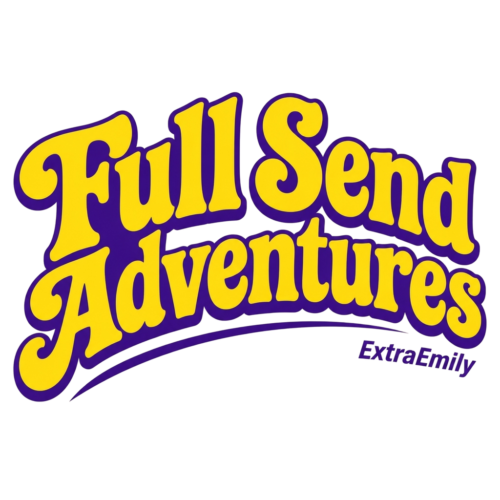 ExtraEmily "Full Send Adventures" Poster