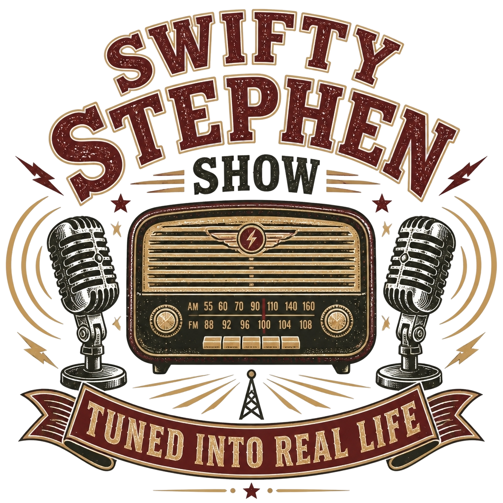 Swifty "Swifty Stephen Show - Tuned Into Real Life" Poster