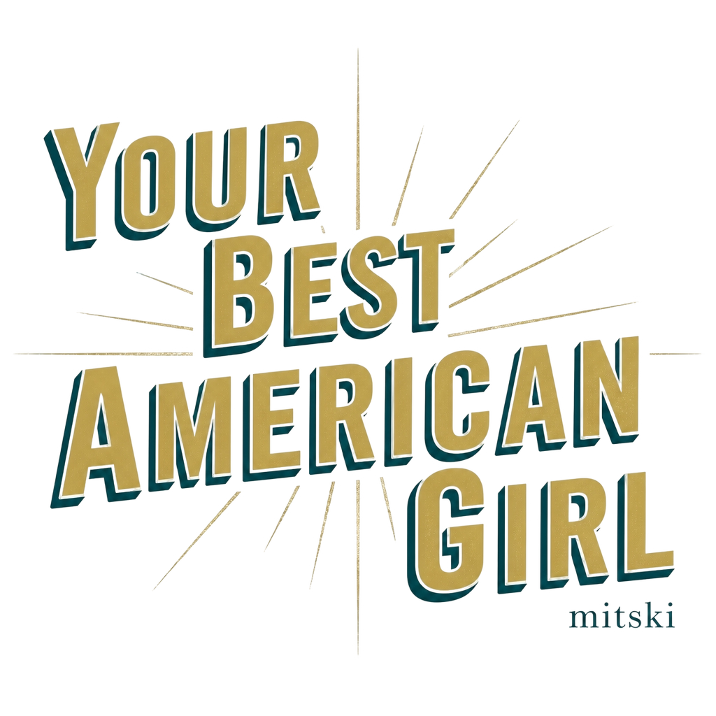 Mitski "Your Best American Girl" Poster