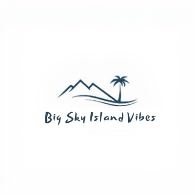  BigSkyIslandVibes