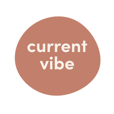 Current Vibe