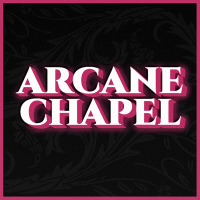 Arcane Chapel