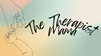 The Therapist Mama