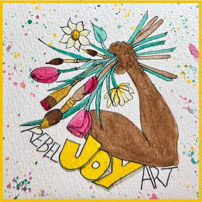 Rebel Joy Art