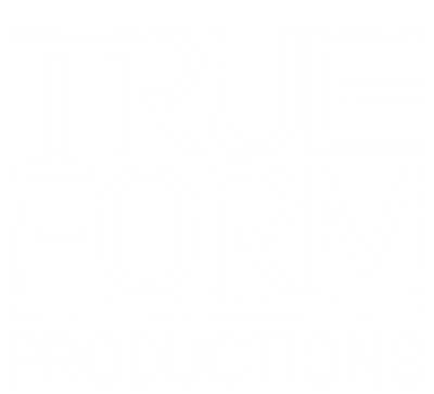 True Form productions 