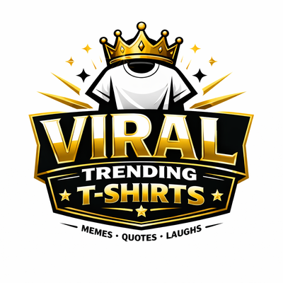 Viral Trending T-Shirts