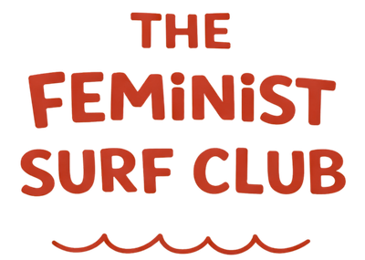 The Feminist Surf Club