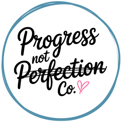 Progress Not Perfection Co