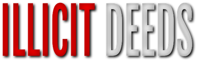 Illicit Deeds LLC