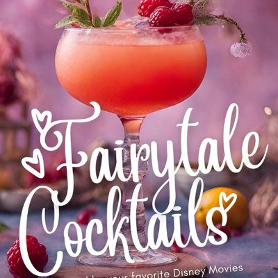 Fairytale Cocktails