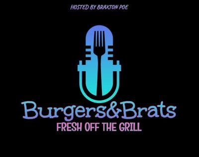 BurgersBratsPodcast