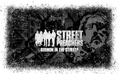 STREET PREACHERS
